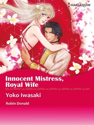 cover image of Innocent Mistress, Royal Wife